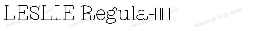 LESLIE Regula字体转换